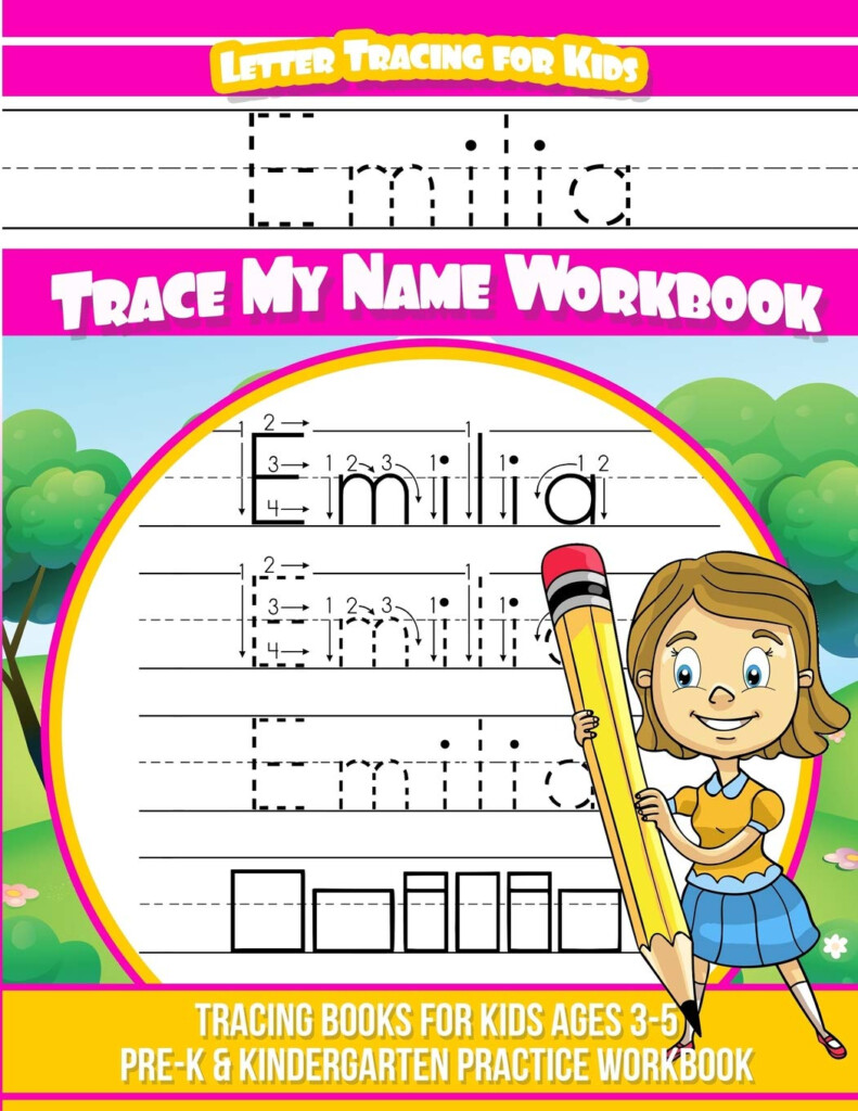 Emilia Letter Tracing For Kids Trace My Name Workbook Tracing Books 