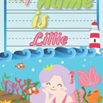 My Name Is Lillie Personalized Primary Tracing Book Learning H